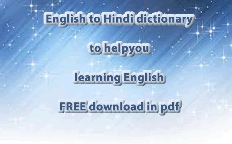 English to Hindi dictionary in pdf. Download for free